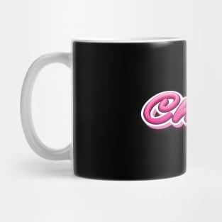 Chloe My Name Is Chloe! Pink Mug